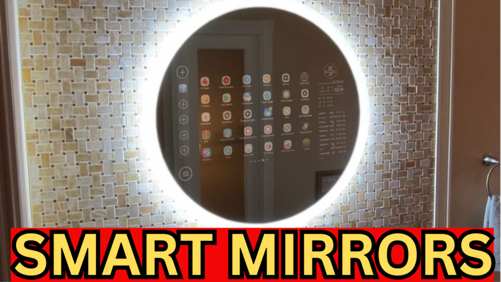 How SMART MIRROR Can Make You More Beautiful and Healthier